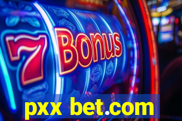 pxx bet.com